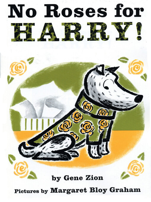 Title details for No Roses for Harry! by Gene Zion - Available